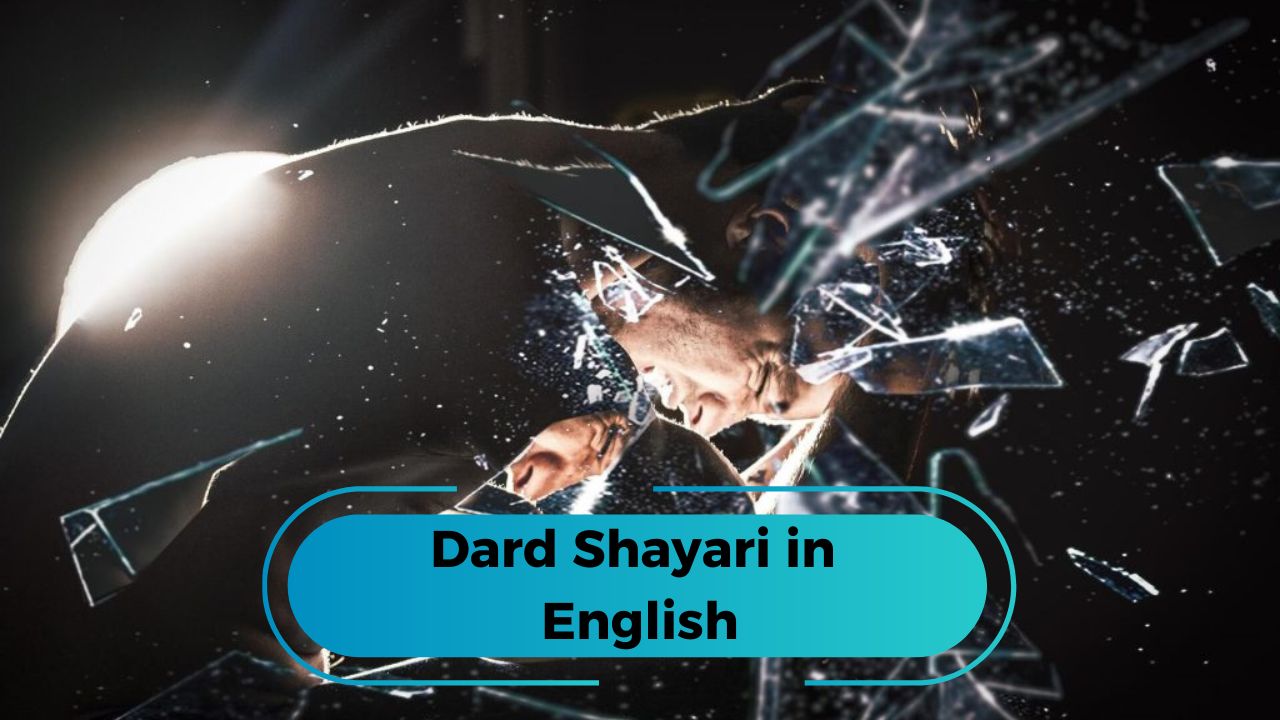 Dard Shayari in English