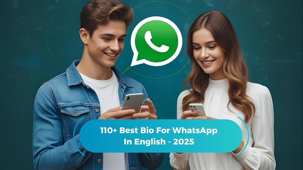 Best Bio For WhatsApp