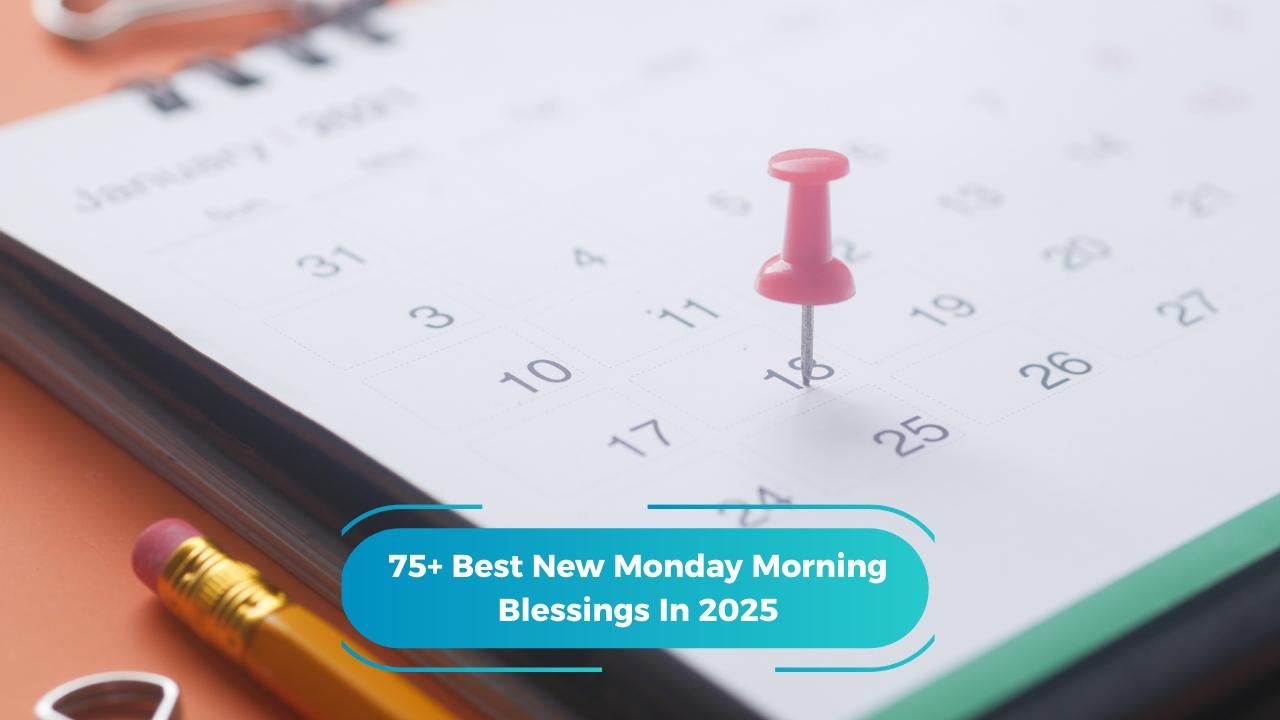 Monday Morning Blessings