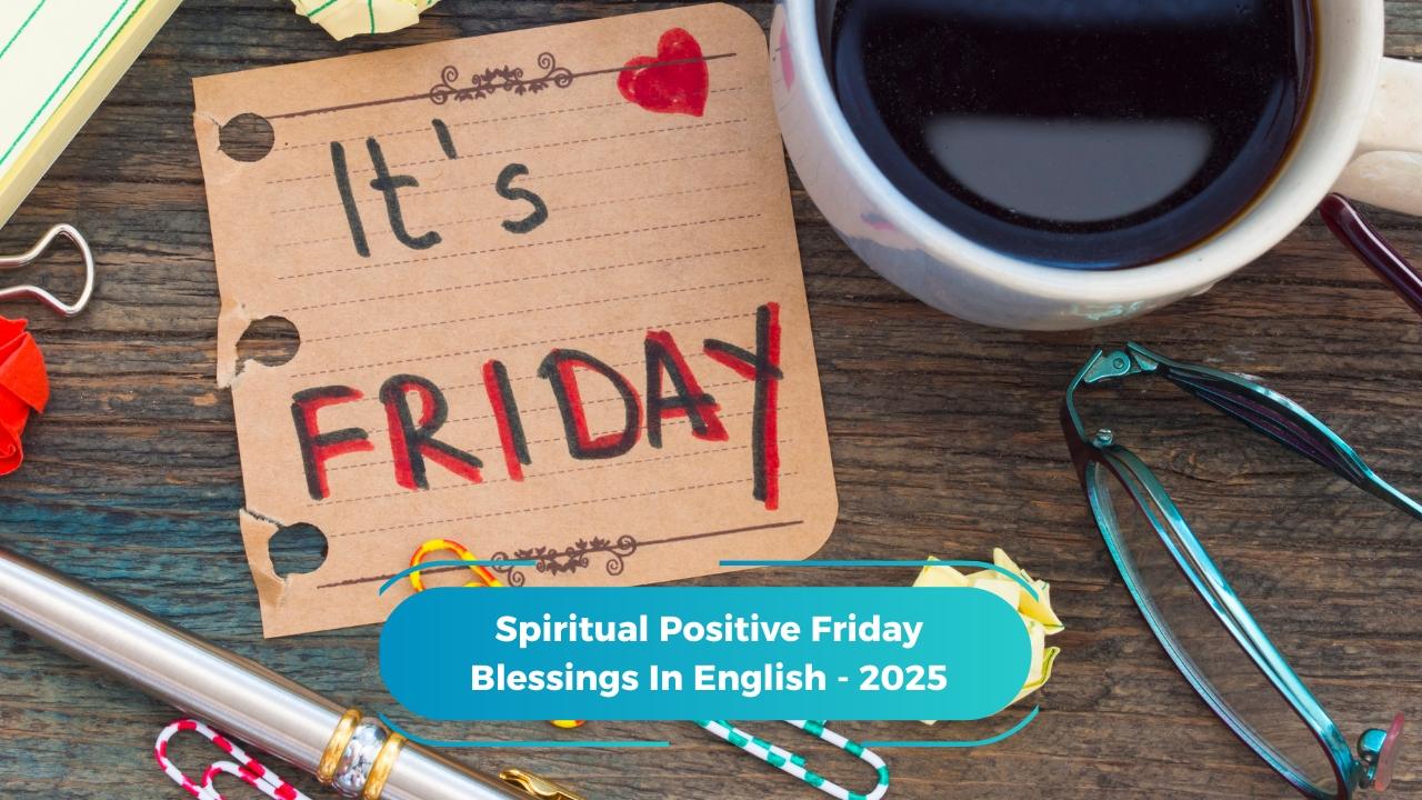 Spiritual Positive Friday Blessings