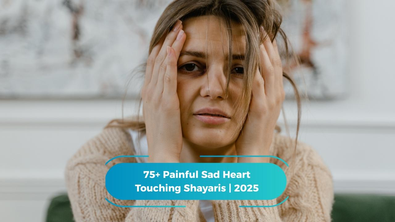 Painful Sad Heart Touching Shayaris