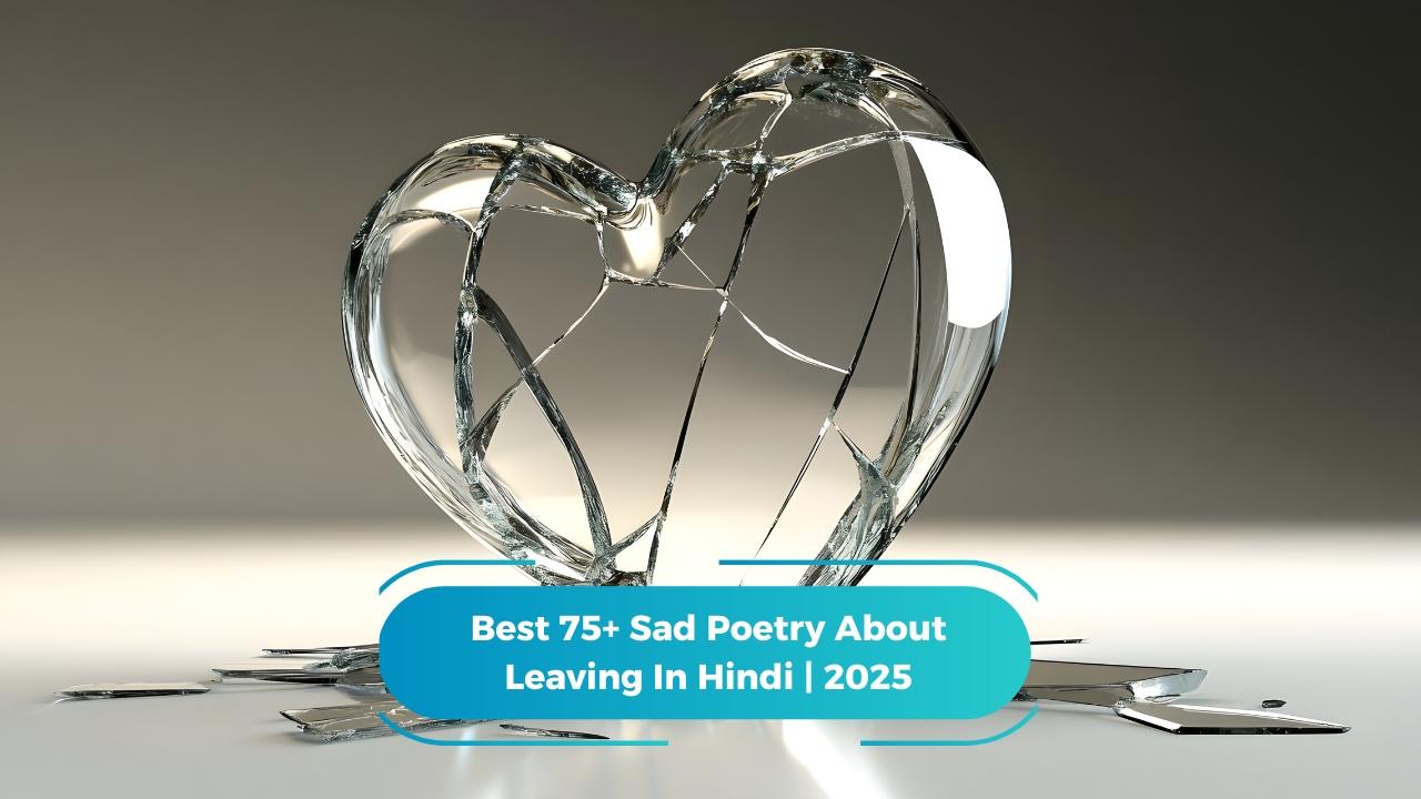 Sad Poetry About Leaving