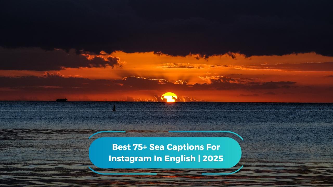 Sea Captions For Instagram