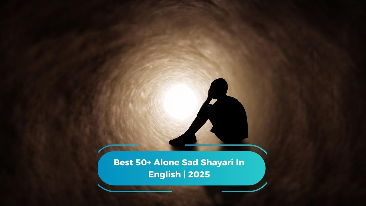 Alone Sad Shayari In English