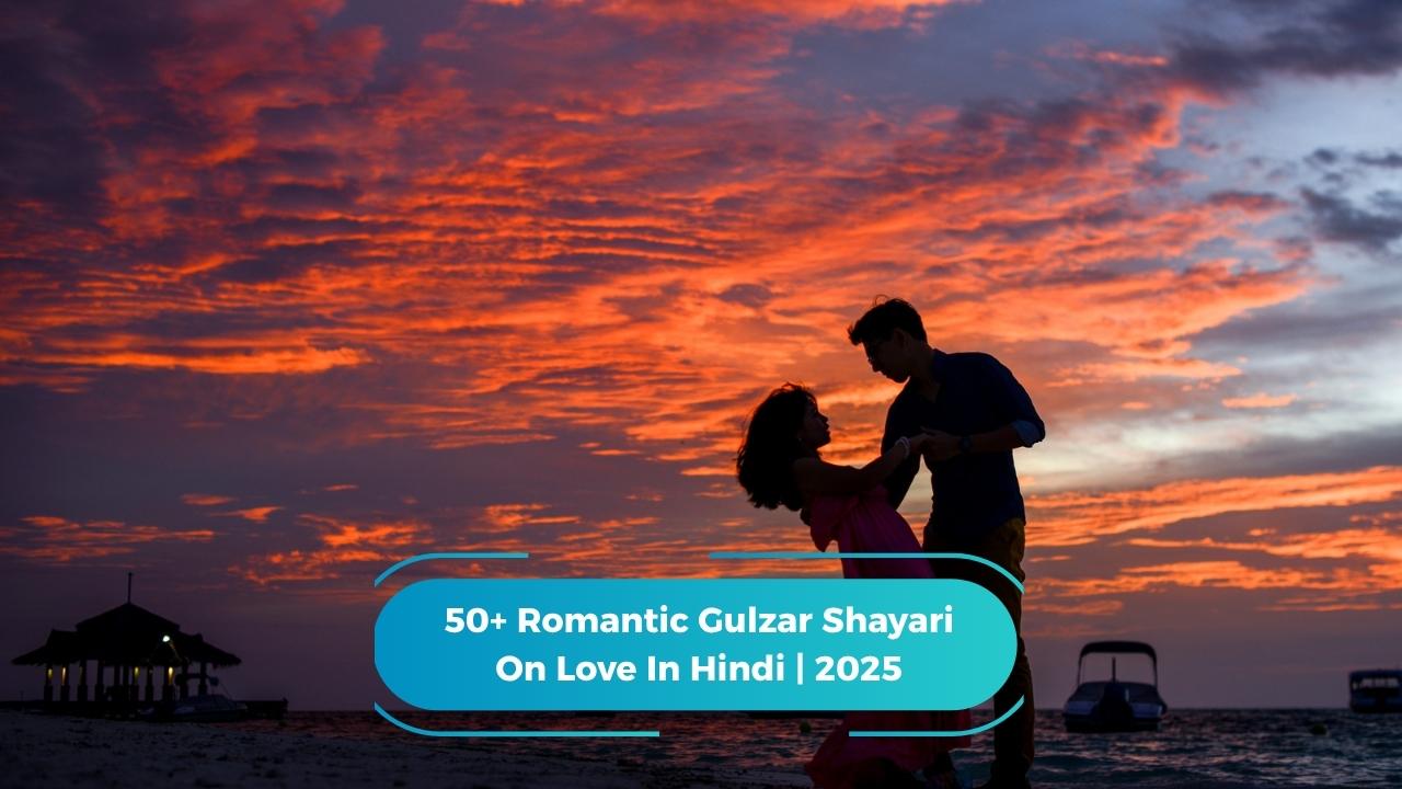 Gulzar Shayari On Love In Hindi
