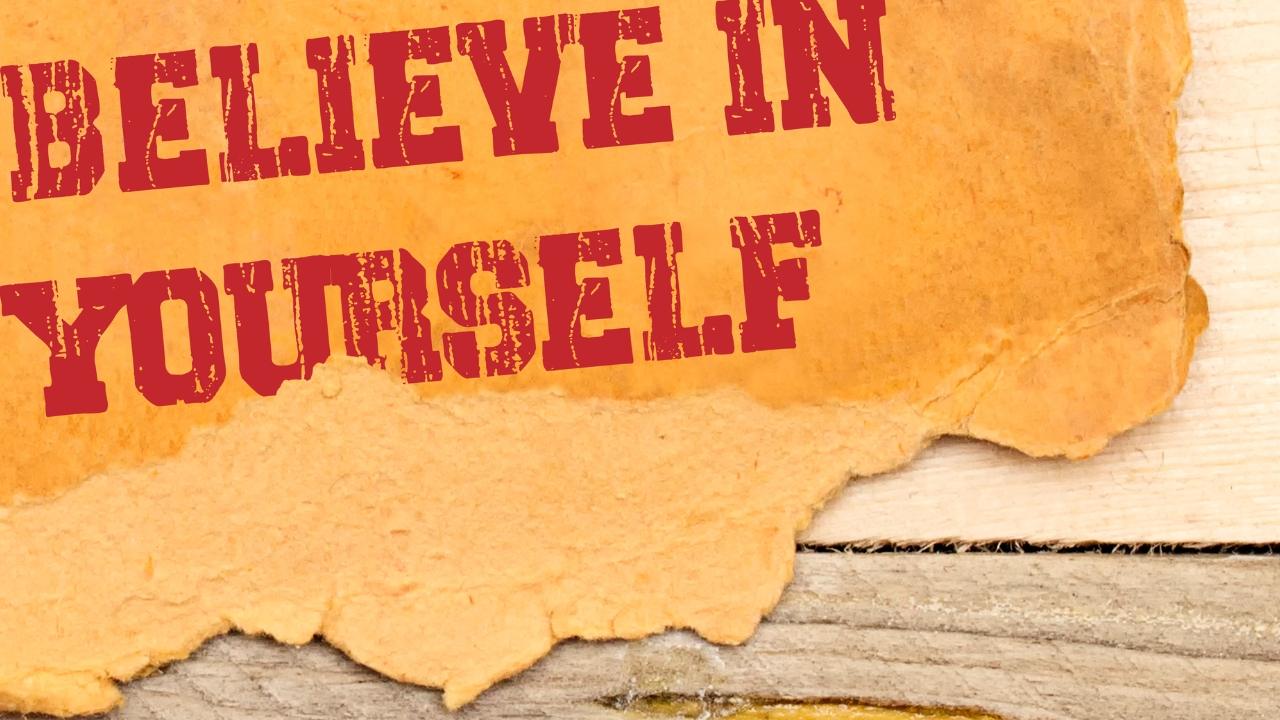 Self believe quotes