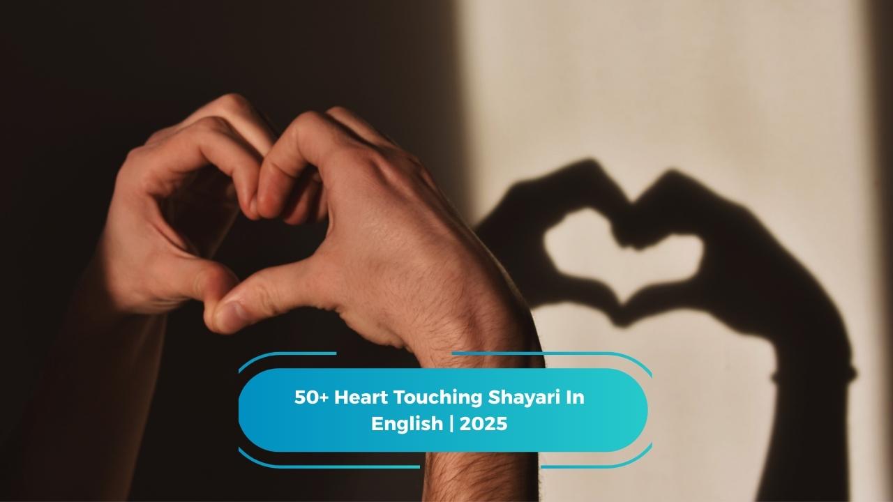 Heart Touching Shayari in English