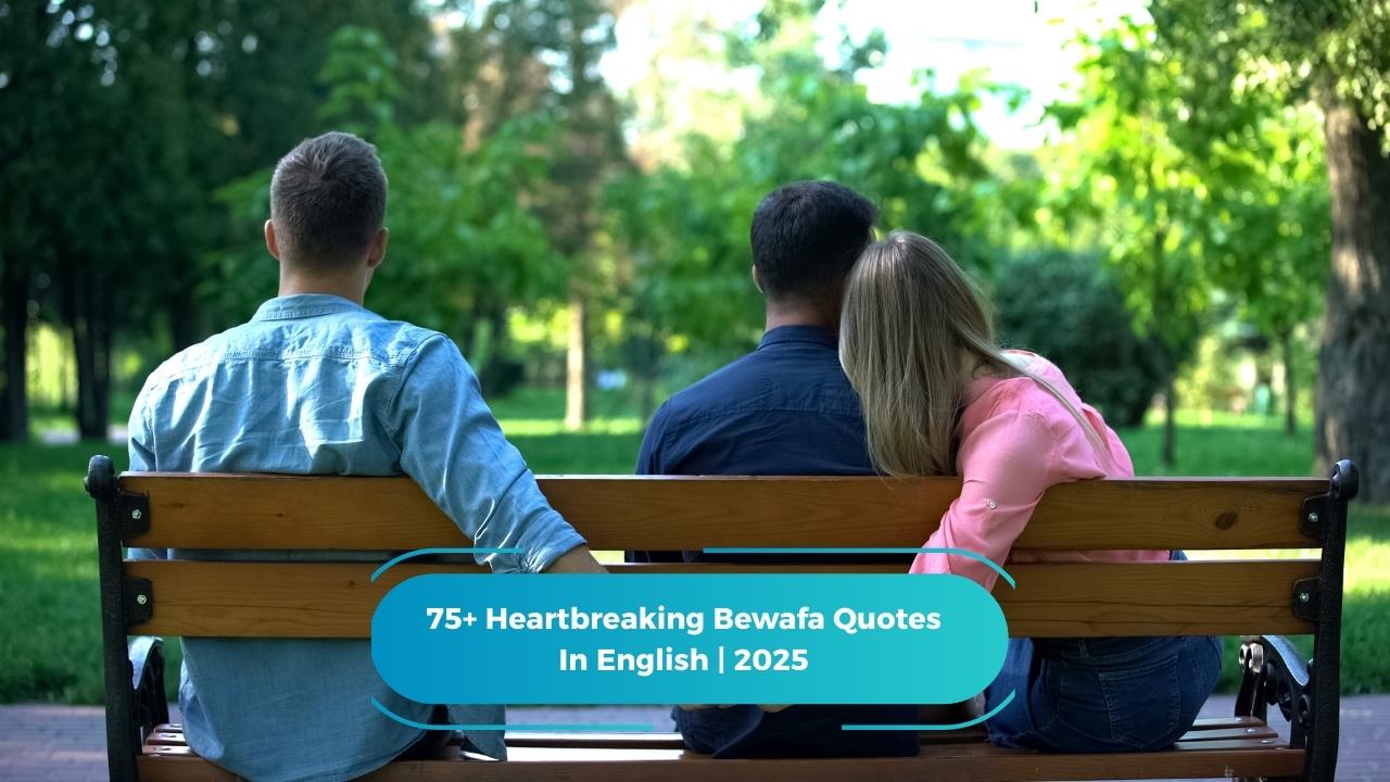 Heartbreaking Bewafa Quotes
